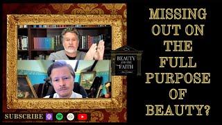 [Ep03] Why beauty matters w/ Joel Pelsue from Art & Entertainment Ministries