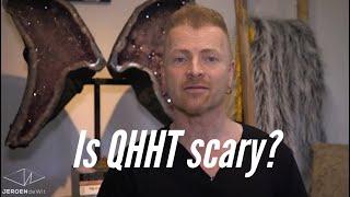 A QHHT session: can it be scary?