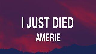 Amerie - I Just Died (Lyrics)