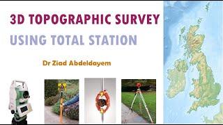 TOPOGRAPHIC SURVEY USING TOTAL STATION