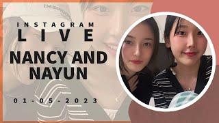 Nancy and Nayun Instagram Live 01-05-2023 (sub ing, esp)