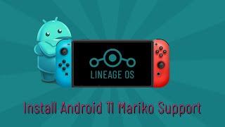 How To Install Android 11 To Nintendo Switch 2023 All Consoles Supported!