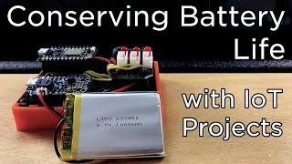 Some Basic Tips For How To Conserve Battery Life with IoT Projects