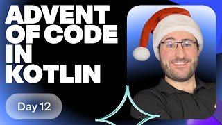 Advent of Code 2024 in Kotlin. Day 12.