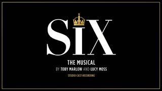 Six the Musical soundtrack