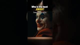 Who is the best JOKER?