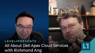 All About Dell Apex Cloud Services with Richmond Ang!