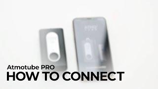 How to connect Atmotube PRO