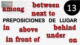 Curso de Ingles - LECCION 13 (Preposiciones de Lugar) - PREPOSITIONS OF PLACE