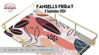 Diamond Painting Unboxing | Fansells Friday