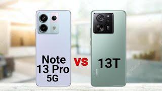 Redmi Note 13 Pro 5G vs Xiaomi 13T