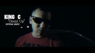 "Count Up" - King C - After Death Ent - (Official Music Video)