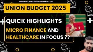 Union Budget 2025 - Key Highlights