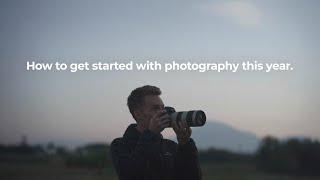 How To Get Started With Photography In 2024