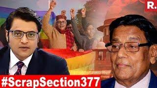 AG Reveals: Government For Sec 377 | The Debate With Arnab Goswami