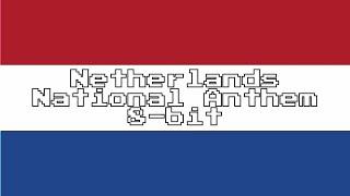 Netherlands National Anthem (8-Bit Version & Lyrics)