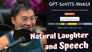 An Open Source Model With Laughter and Accurate Voice Cloning - GPT-SoVITS