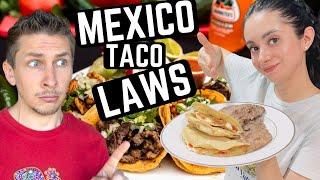 MEXICO TACO LAWS