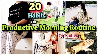 20-Smart Habits For Productive & Stress free Day Routine Of Ladies| My Morning Routine | WomeniaATF