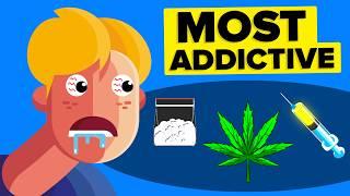 The Most Addictive Drugs Ranked