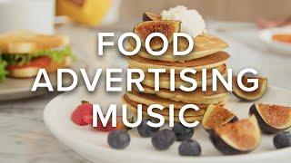 Food Advertising Music (Royalty Free Music)
