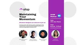 Maintaining Your Momentum - Atap Interior Design Webinar (Mandarin)