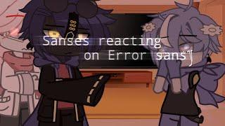 Sanses reacting to Error memes