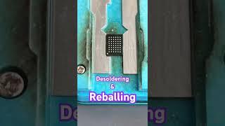 Desoldering & Reballing BGA chip.#reballing #desoldering #chip #bga