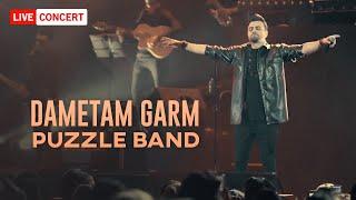 Puzzle Band - Dametam Garm | LIVE IN CONCERT پازل بند - دمتم گرم