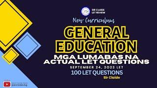 General Education - Actual LET Questions from September 24,2023