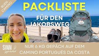 Packliste I 6 kg Gepäck auf dem Jakobsweg I Camino Portugués da Costa 2024 I 255 km in 13 Tagen