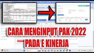 Cara Menginput PAK 2022 pada E Kinerja