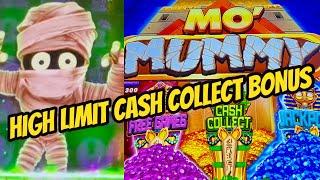 I GOT THE FULL MUMMY! HIGH LIMIT MO MUMMY