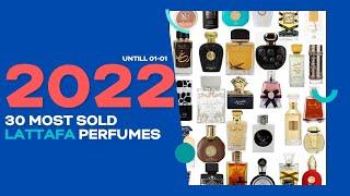 30 Most SOLD Lattafa Perfumes 2021/2022