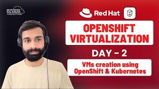 Installation of OpenShift Virtualization | kubevirt installation | Hands-on lab