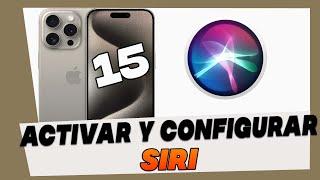 Como Activar y Configurar la Siri en iPhone 15, 15 Plus, 15 Pro y 15 Pro Max