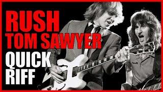 Quick Riff - "Tom Sawyer" - Rush