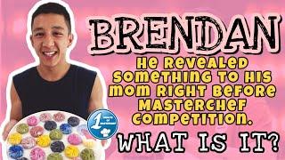 BRENDAN REVEALED Something To His MOM | What is it? | Where is Brendan now? | MasterChef Australia