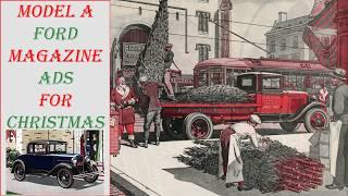 Vintage Model A Ford Christmas Magazine Ads