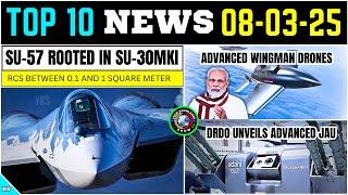 Top Defence Updates | su-57 Rooted in Su-30MKI | Advanced Wingman Drones | DRDO Unveils Advanced JAU