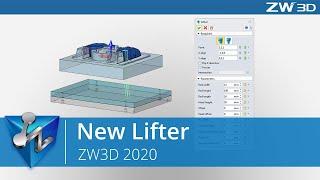 ZW3D 2020: New Lifter