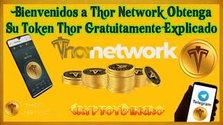  ThorMiner Network Explicando Como Obtener su  Token Thor Gratuitamente