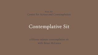 Contemplative Sit | 14-min Meditation with Brian McLaren