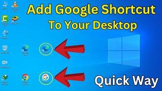 How To Add A Google Shortcut To Your Desktop | Create Google Shortcut On Desktop | Easy Guide