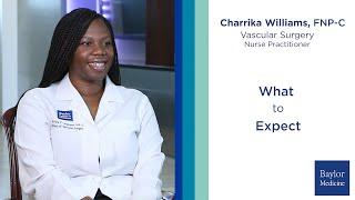 Charrika Williams, Vascular Surgery Nurse Practitioner – What to Expect