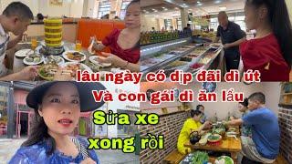 #468Lâu Ngày có dịp lên thành phố đãi dì út và con gái dì ăn lẩu,sửa xong xe rồi mừng quá