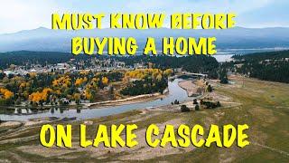 Things to know when buying a home on Lake Cascade