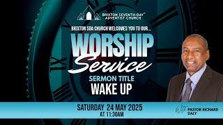 Brixton SDA Online Worship Service II Wake up with Pastor Richard Daly