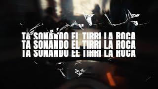 Tirri La Roca - Ta Sonando (Video Oficial)