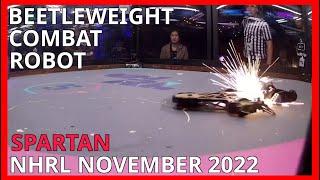 Spartan: Fight Reel - Beetleweight Combat Robot - NHRL November 2022